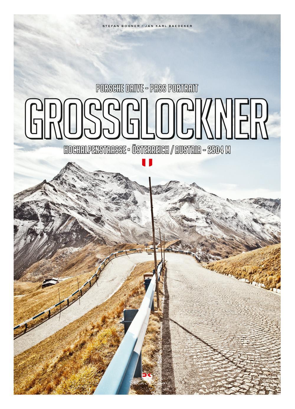 Cover: 9783667113948 | Porsche Drive - Pass Portrait - Großglockner | Stefan Bogner | Buch