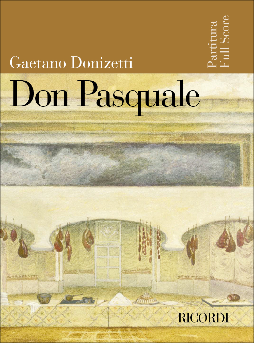 Cover: 9790041913827 | Don Pasquale | Gaetano Donizetti | Partitur | 2004 | Ricordi