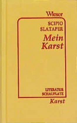 Cover: 9783851293135 | Mein Karst | Scipio Slataper | Buch | Wieser | EAN 9783851293135