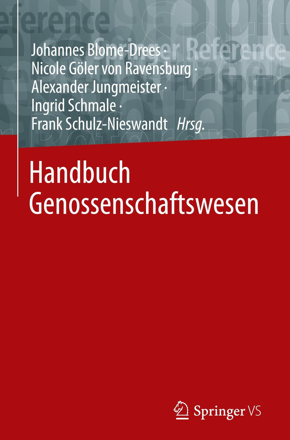 Cover: 9783658186258 | Handbuch Genossenschaftswesen | Johannes Blome-Drees (u. a.) | Buch