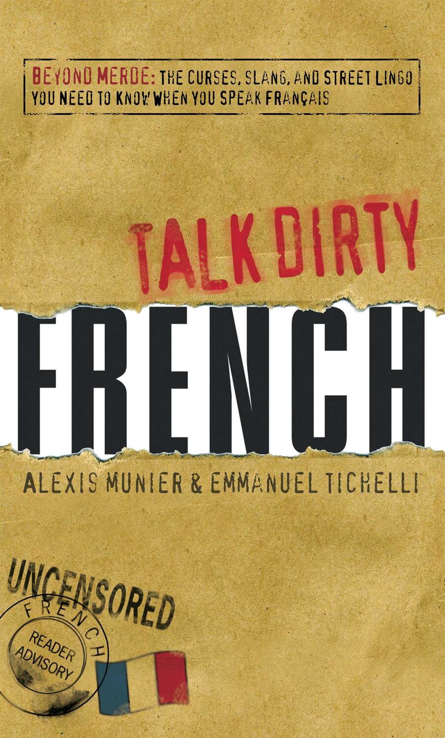 Cover: 9781598696653 | Talk Dirty French | Alexis Munier (u. a.) | Taschenbuch | Talk Dirty