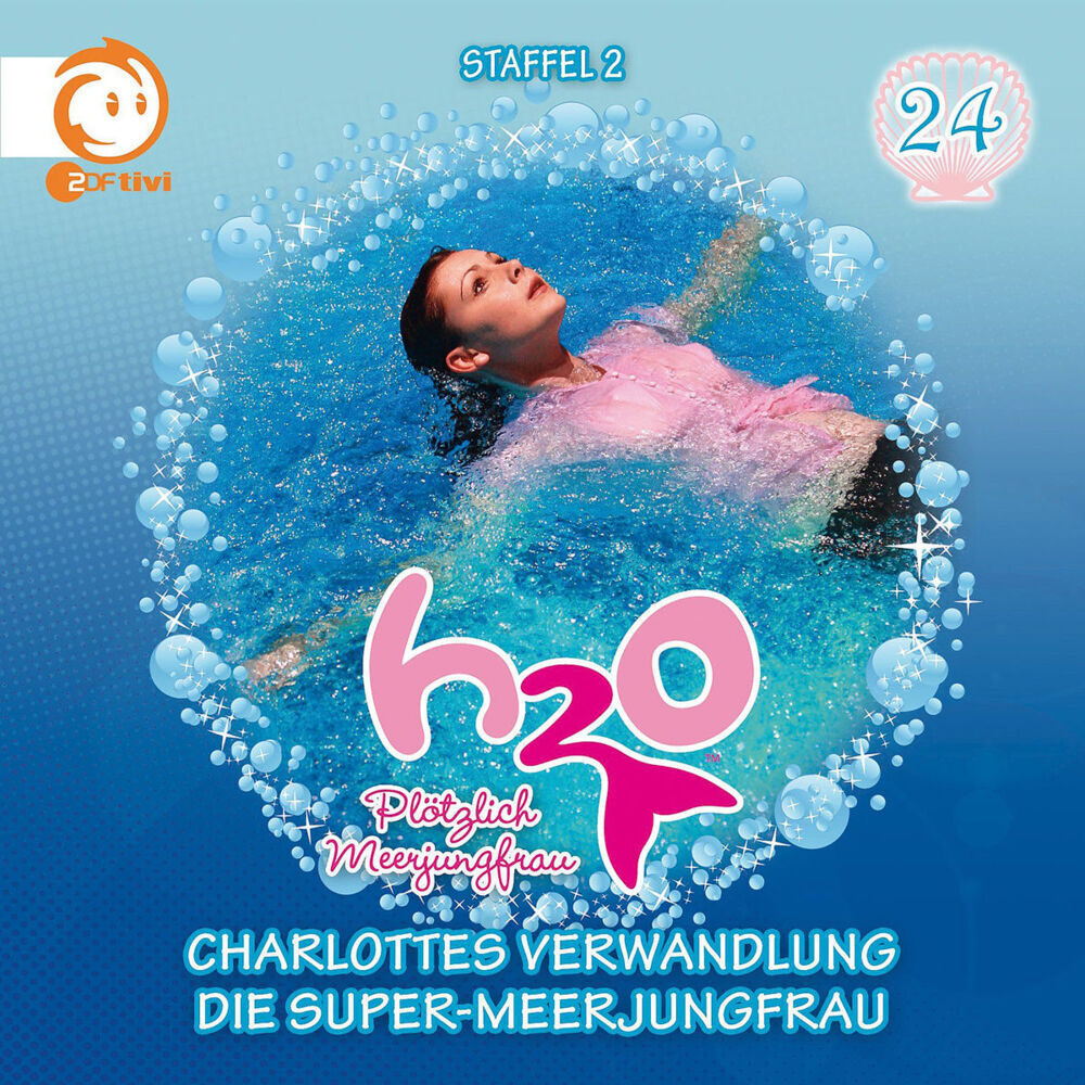 Cover: 602537692057 | H2O - Plötzlich Meerjungfrau - Charlottes Verwandlung; Die...
