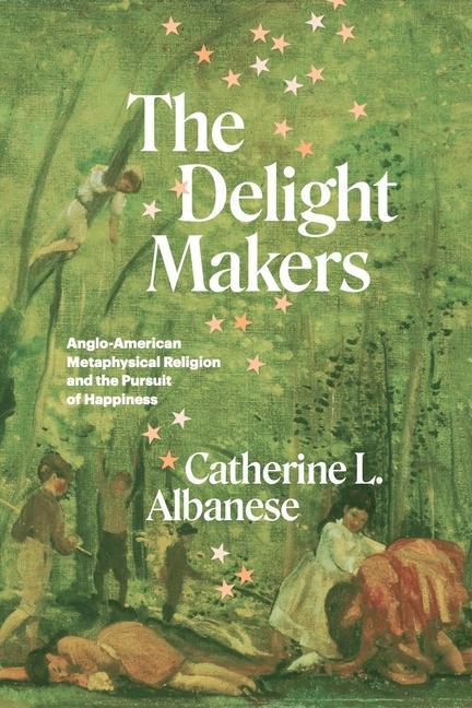 Cover: 9780226823546 | The Delight Makers | Catherine L. Albanese | Taschenbuch | Englisch