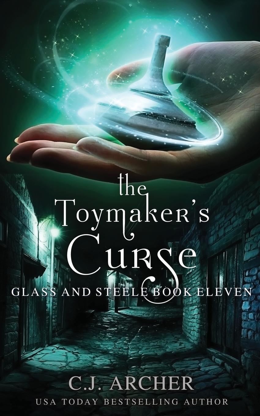 Cover: 9780648856122 | The Toymaker's Curse | C. J. Archer | Taschenbuch | Glass and Steele