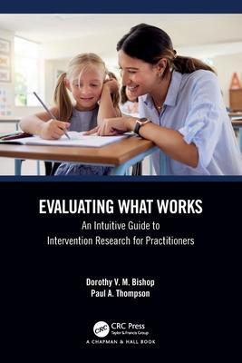Cover: 9781032590615 | Evaluating What Works | Dorothy V. M. Bishop (u. a.) | Taschenbuch