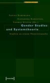 Cover: 9783899421972 | Gender Studies und Systemtheorie | Taschenbuch | 212 S. | Deutsch