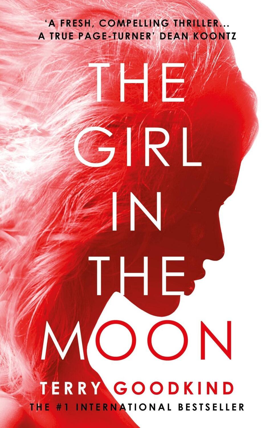 Cover: 9781788545662 | The Girl in the Moon | Terry Goodkind | Taschenbuch | Englisch | 2018