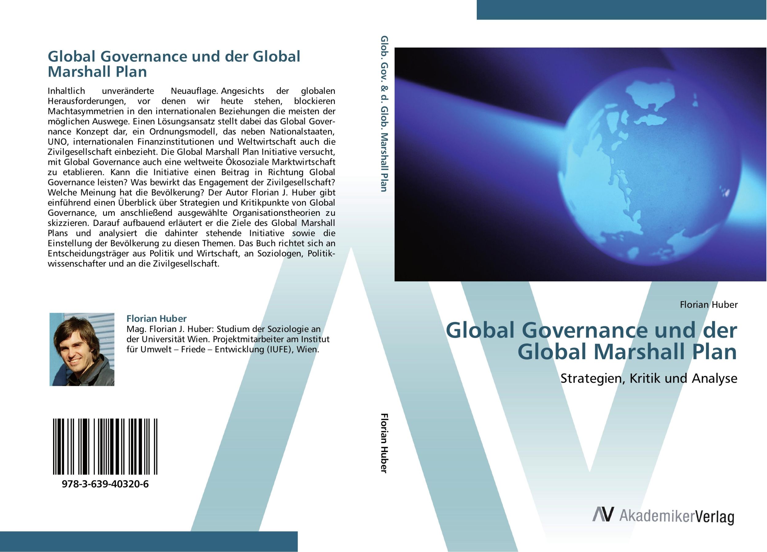 Cover: 9783639403206 | Global Governance und der Global Marshall Plan | Florian Huber | Buch