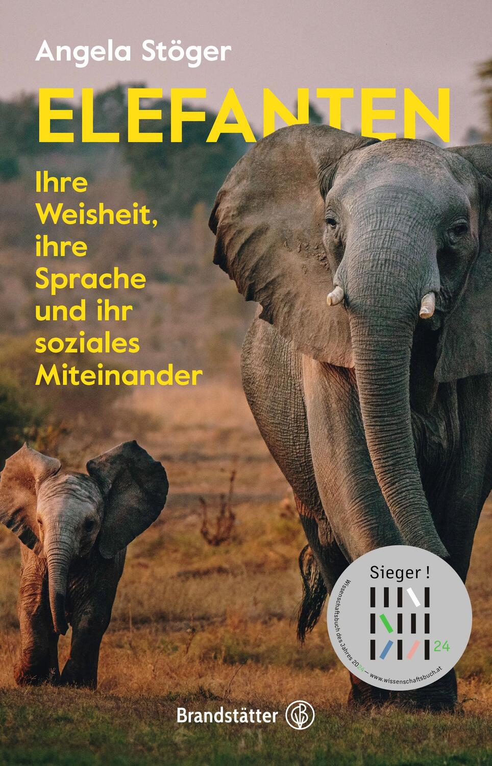 Cover: 9783710607318 | Elefanten | Ihre Weisheit, ihre Sprache und ihr soziales Miteinander
