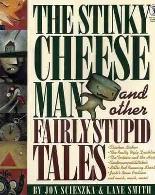 Cover: 9780140548969 | The Stinky Cheese Man and Other Fairly Stupid Tales | Scieszka (u. a.)