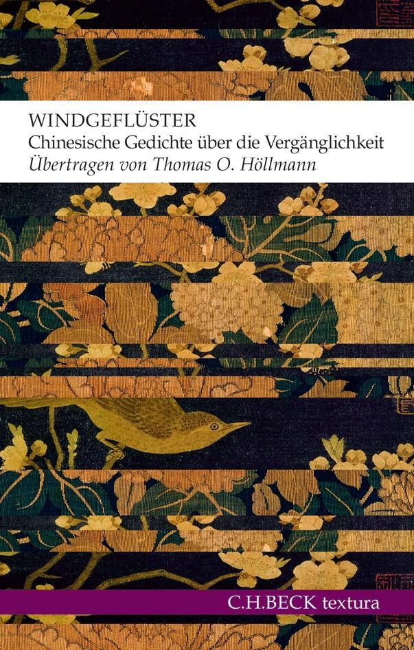 Cover: 9783406653452 | Windgeflüster | Chinesische Gedichte über die Vergänglichkeit | Buch