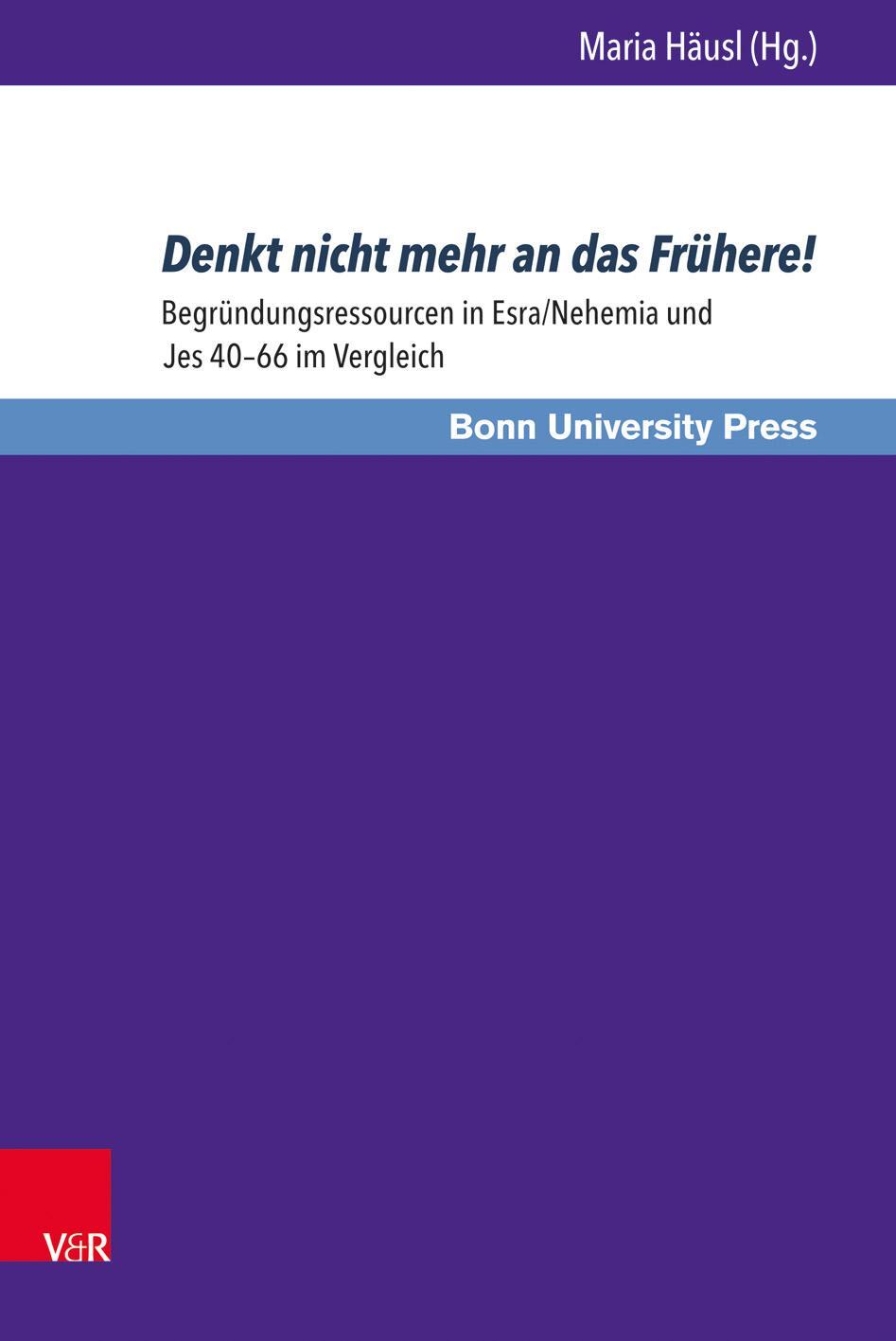 Cover: 9783847107637 | Denkt nicht mehr an das Frühere! | Buch | 262 S. | Deutsch | 2017