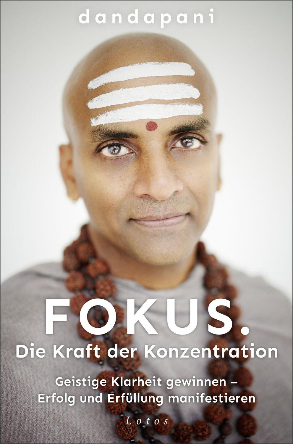 Cover: 9783778783092 | Fokus. Die Kraft der Konzentration | Dandapani | Buch | Deutsch | 2023