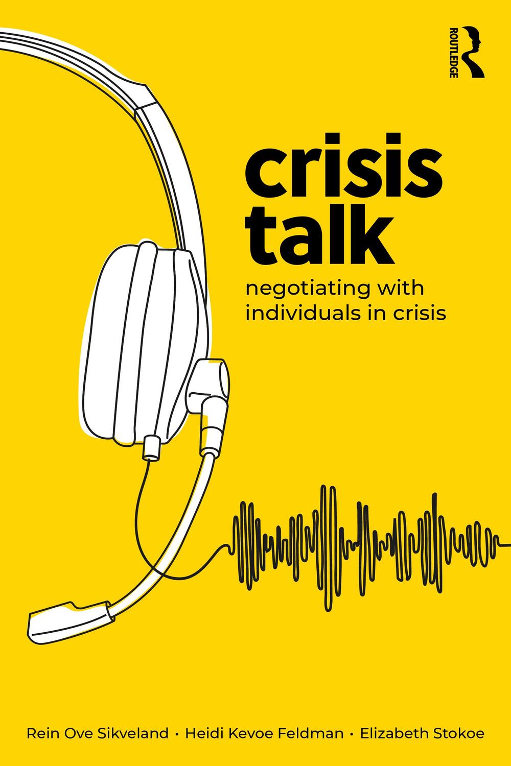 Cover: 9780367375294 | Crisis Talk | Negotiating with Individuals in Crisis | Taschenbuch