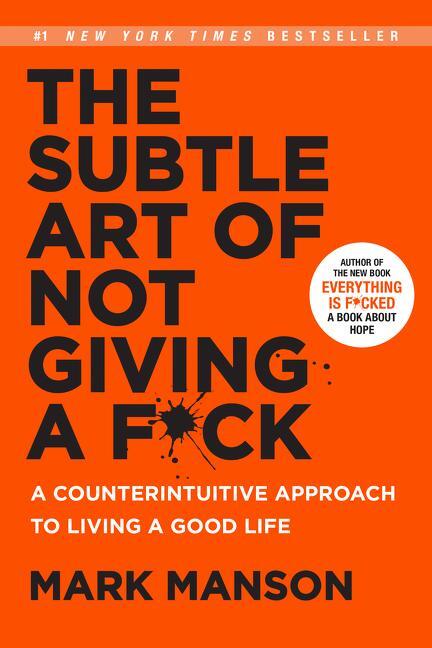 Cover: 9780062457714 | The Subtle Art of Not Giving a F*ck | Mark Manson | Buch | Englisch