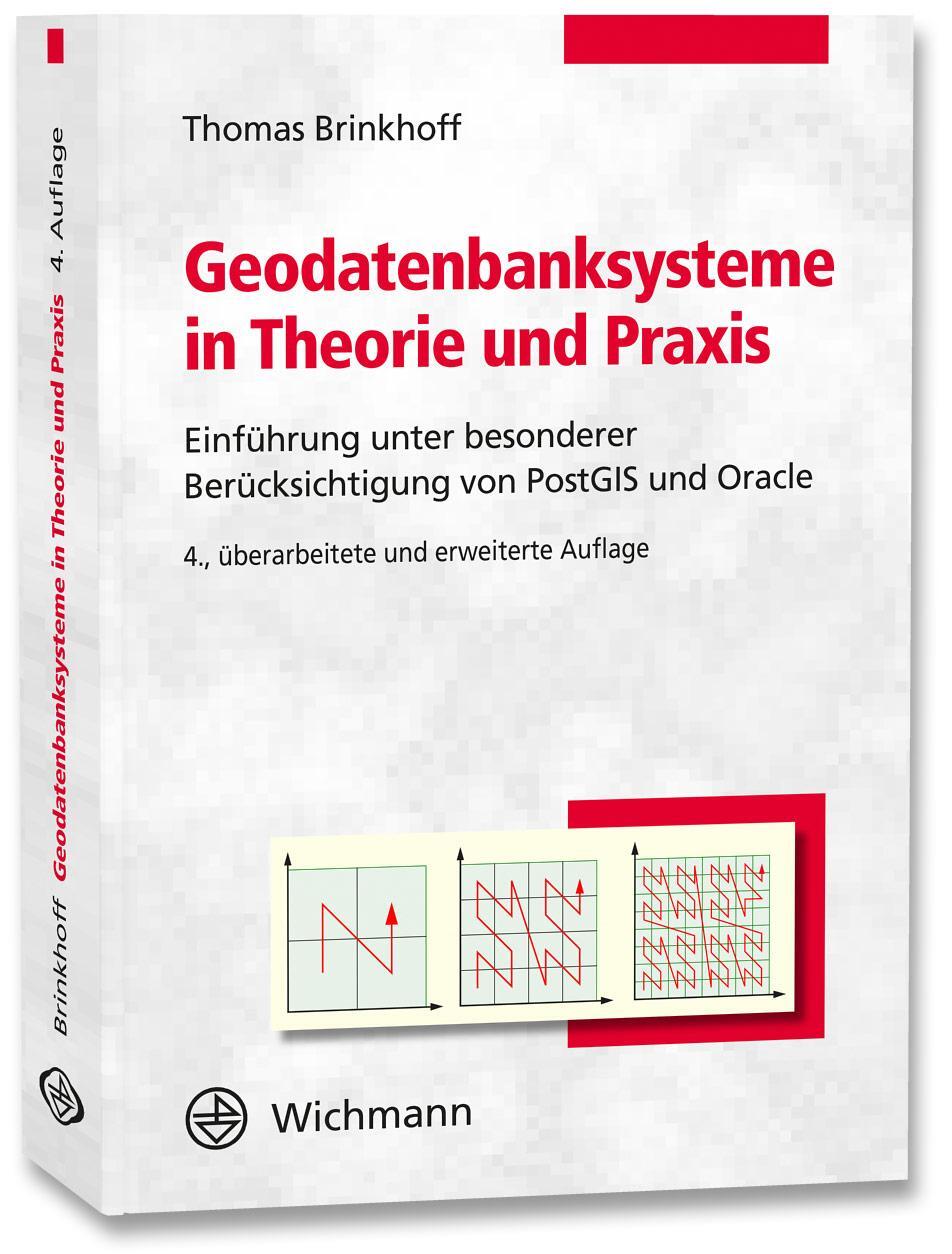Cover: 9783879076949 | Geodatenbanksysteme in Theorie und Praxis | Thomas Brinkhoff | Buch