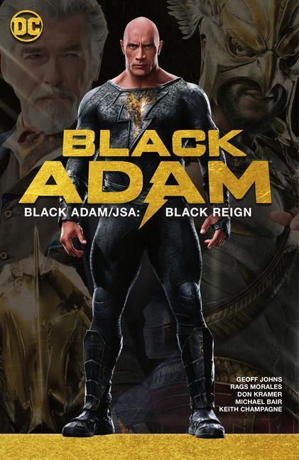 Cover: 9781779514462 | Black Adam/JSA: Black Reign | Geoff Johns (u. a.) | Taschenbuch | 2022