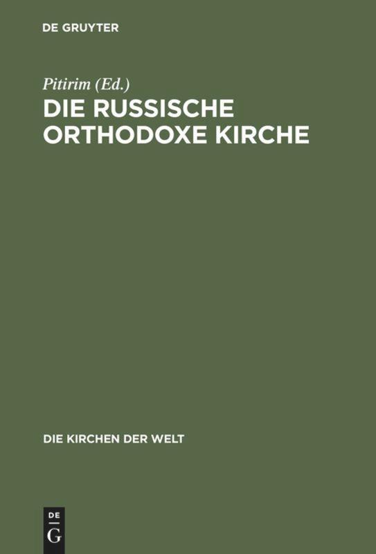 Cover: 9783110113990 | Die Russische Orthodoxe Kirche | Pitirim | Buch | De Gruyter
