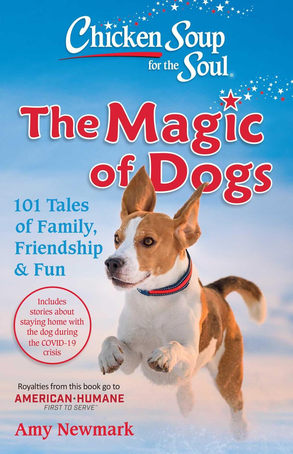 Cover: 9781611590678 | Chicken Soup for the Soul: The Magic of Dogs | Amy Newmark | Buch