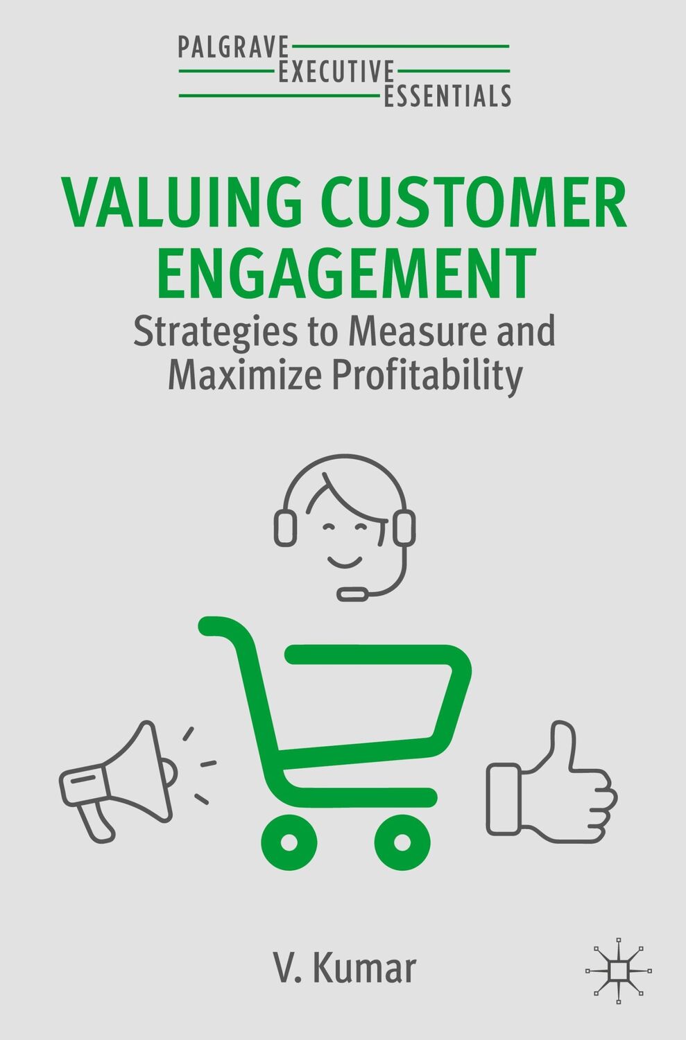 Cover: 9783031432989 | Valuing Customer Engagement | V. Kumar | Taschenbuch | Paperback