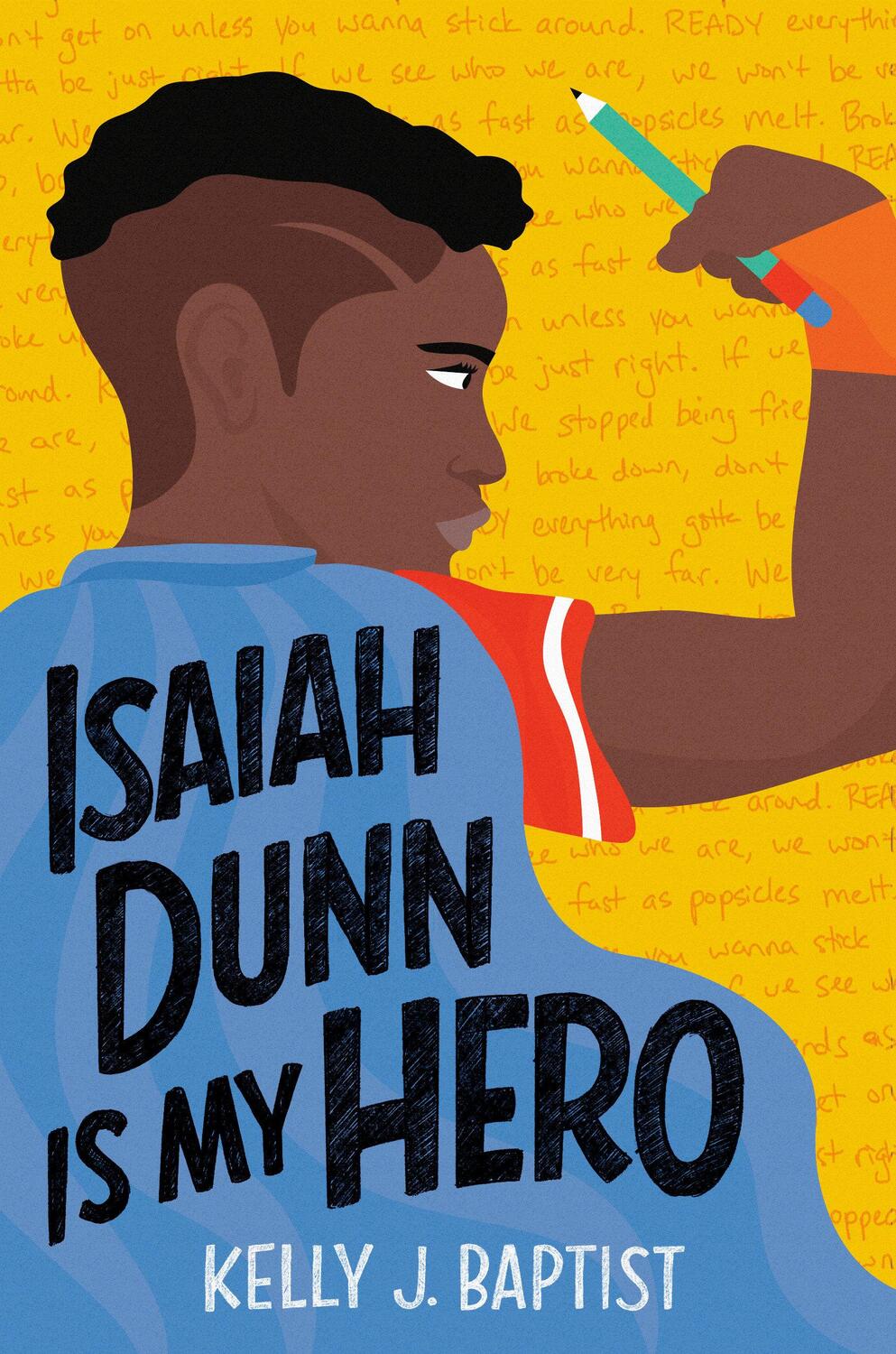 Cover: 9780593121399 | Isaiah Dunn Is My Hero | Kelly J Baptist | Taschenbuch | Englisch