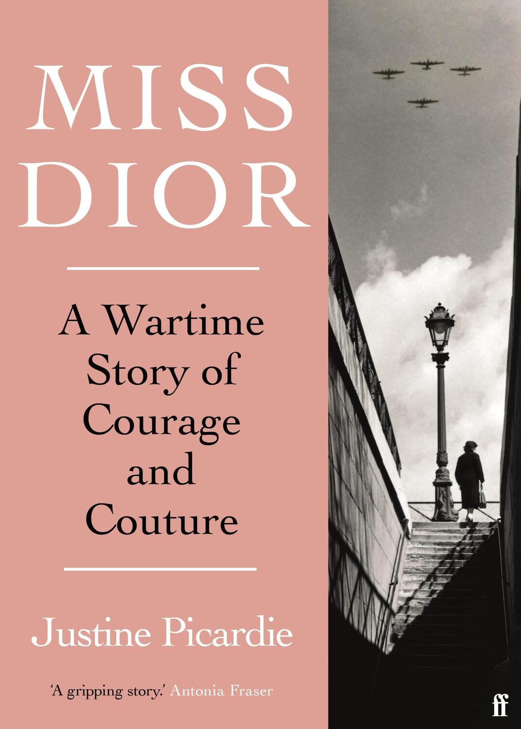 Cover: 9780571356539 | Miss Dior | A Wartime Story of Courage and Couture | Justine Picardie