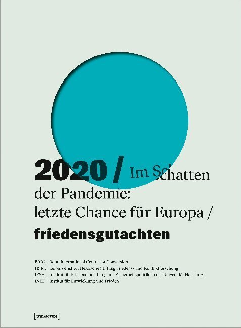 Cover: 9783837653816 | Friedensgutachten 2020 | Studies (u. a.) | Taschenbuch | Deutsch