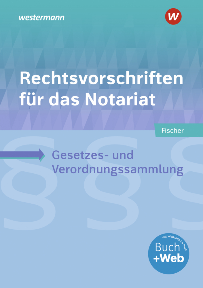 Cover: 9783427019787 | Rechtsvorschriften für das Notariat, m. 1 Beilage | David Fischer