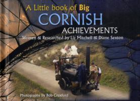 Cover: 9780955080500 | A Little Book of Big Cornish Achievements | Bob Croxford (u. a.)