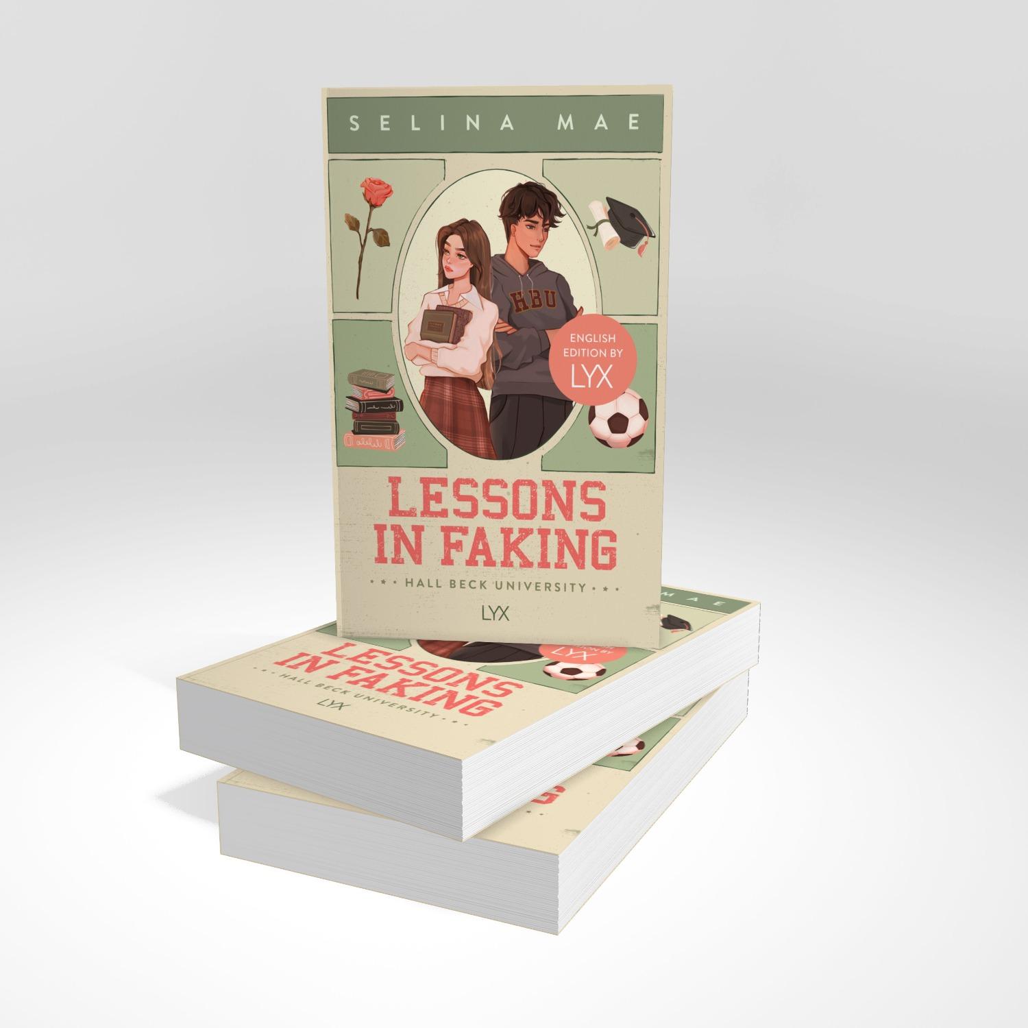 Bild: 9783736323728 | Lessons in Faking: English Edition by LYX | Selina Mae | Taschenbuch