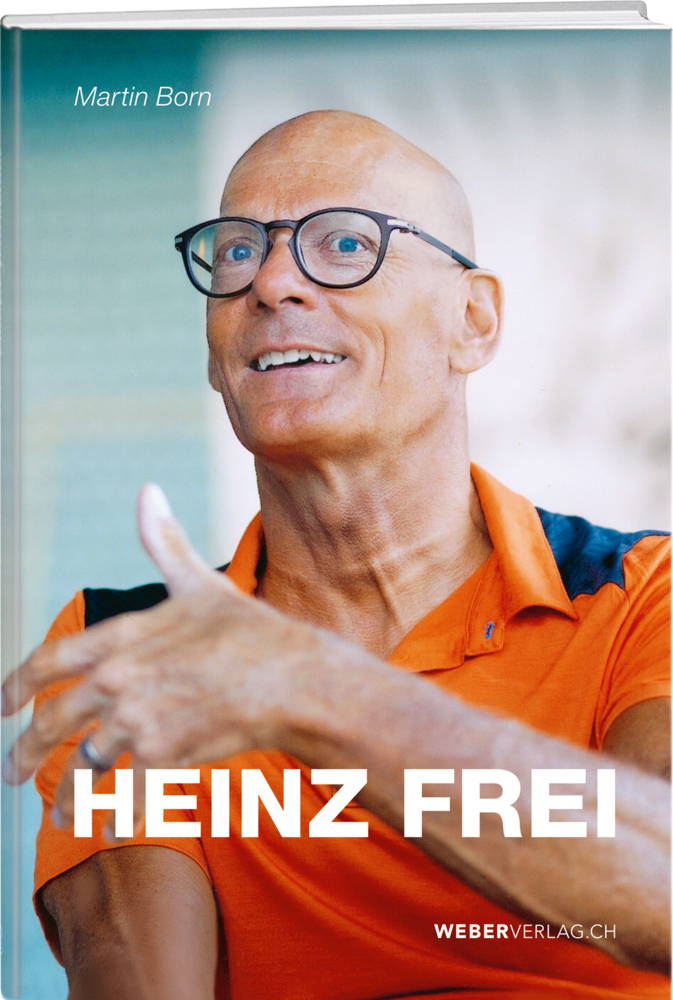 Cover: 9783039221202 | Heinz Frei | Heinz Frei (u. a.) | Buch | 224 S. | Deutsch | 2021