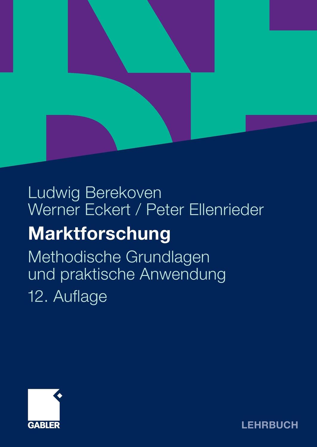 Cover: 9783834915481 | Marktforschung | Methodische Grundlagen und praktische Anwendung