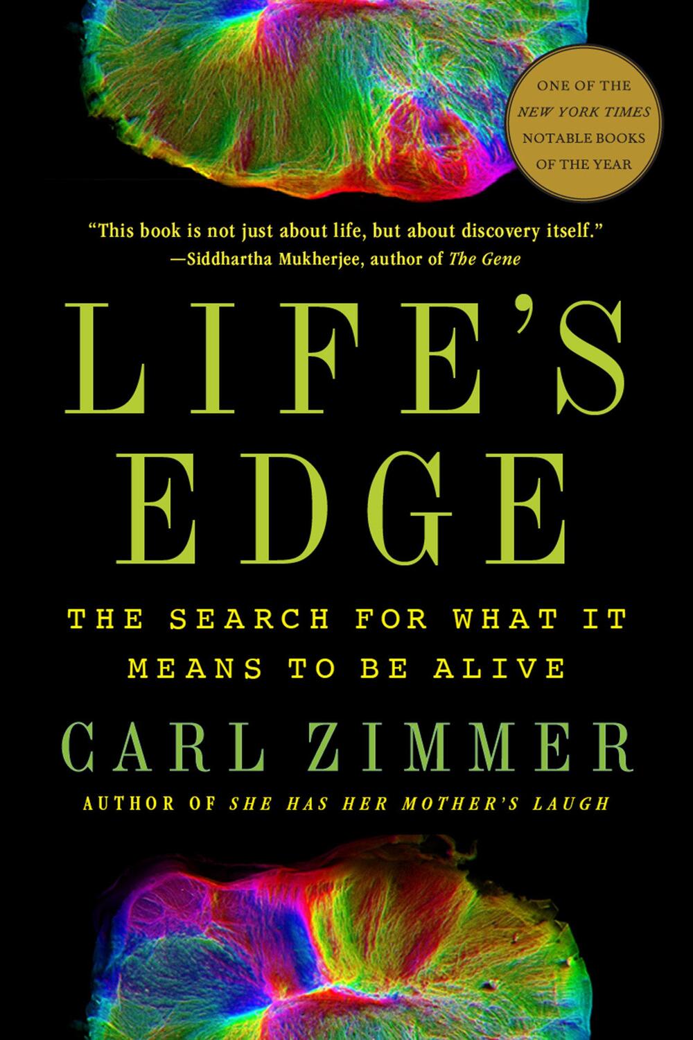 Cover: 9780593182734 | Life's Edge: The Search for What It Means to Be Alive | Carl Zimmer