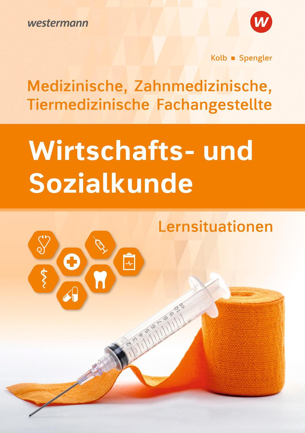 Cover: 9783427222750 | Wirtschafts- und Sozialkunde. Für Medizinische, Zahnmedizinische...