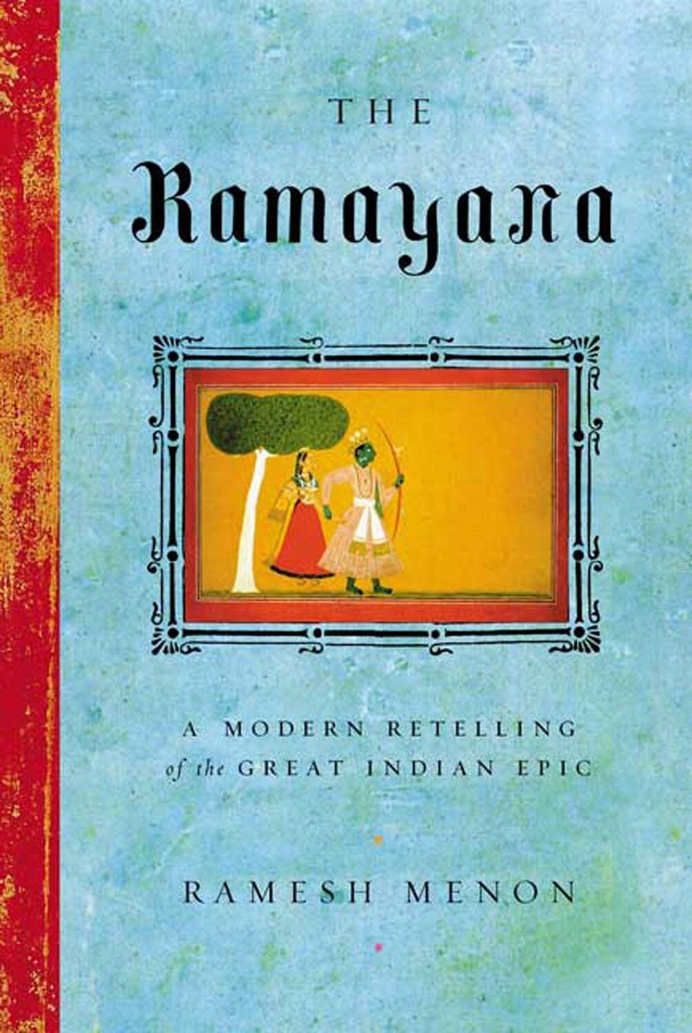 Cover: 9780865476950 | The Ramayana: A Modern Retelling of the Great Indian Epic | Menon