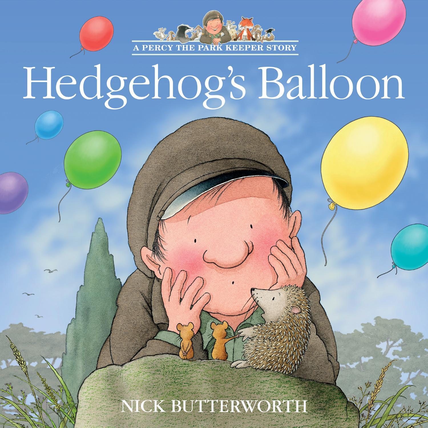Cover: 9780008642075 | Hedgehog's Balloon | A Percy the Park Keeper Story | Nick Butterworth