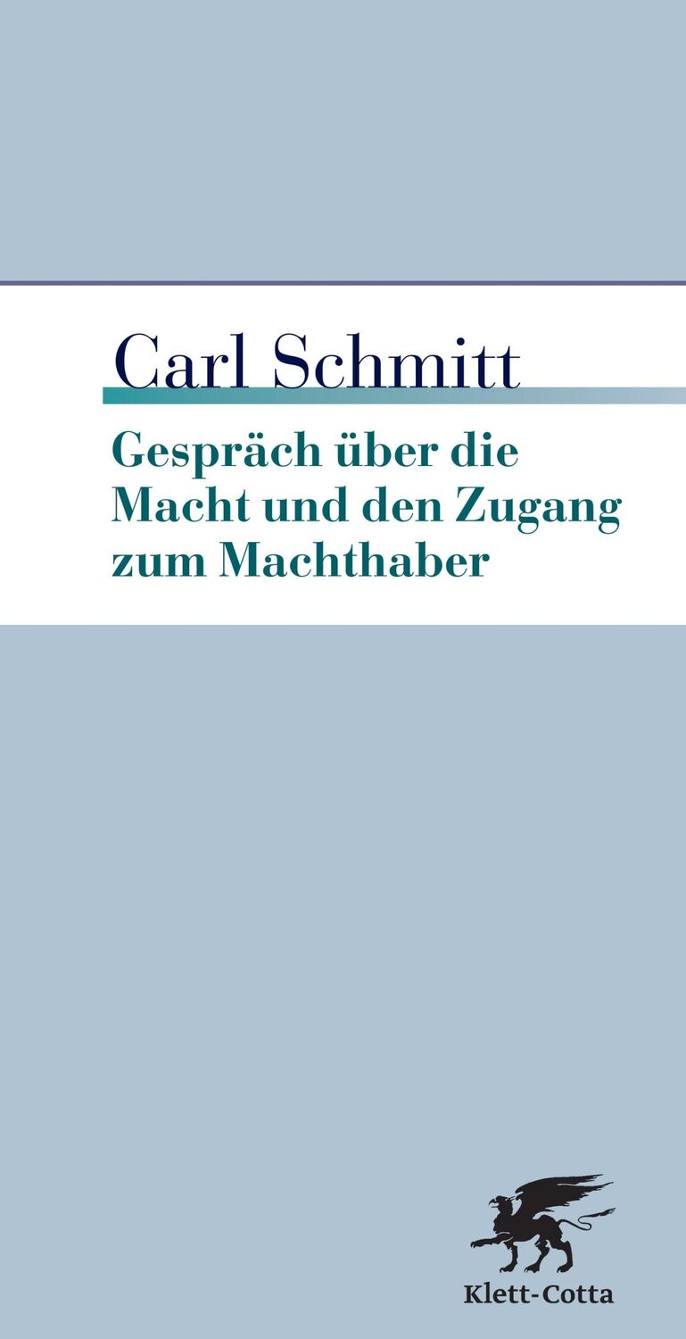 Cover: 9783608944570 | Gespräch über die Macht und den Zugang zum Machthaber | Carl Schmitt