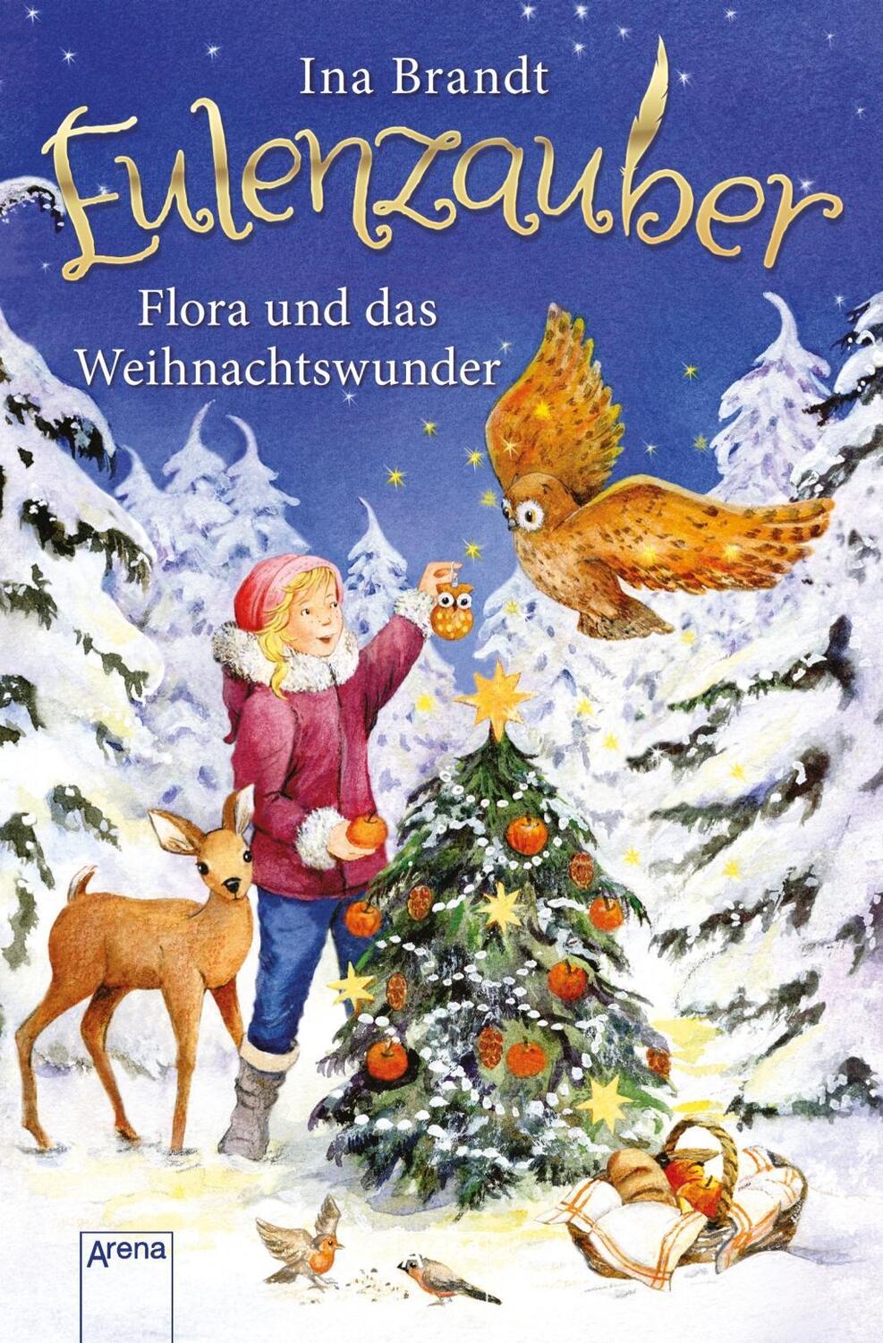 Cover: 9783401602585 | Eulenzauber Weihnachtsband. Flora und das Weihnachtswunder | Brandt