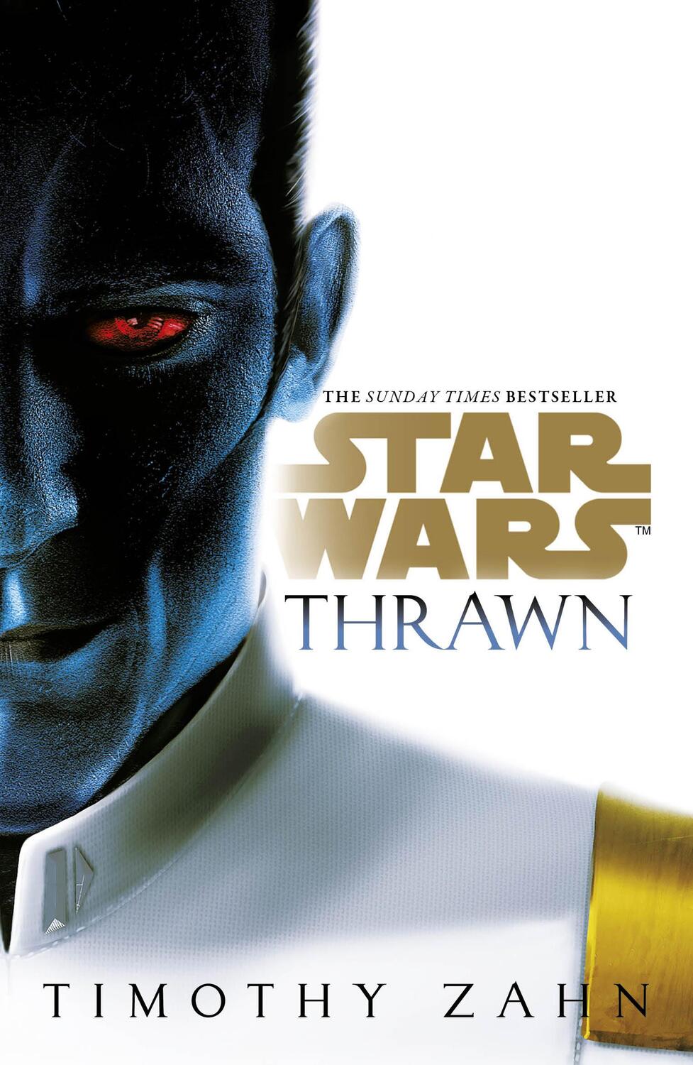 Cover: 9781784752958 | Star Wars: Thrawn | Timothy Zahn | Taschenbuch | Englisch | 2017