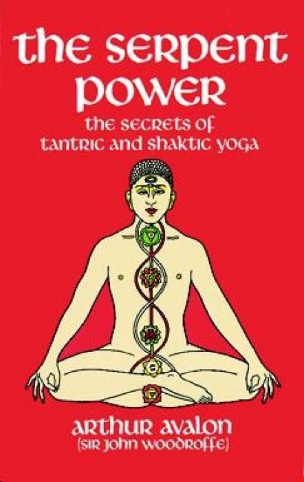 Cover: 9780486230580 | The Serpent Power | The Secrets of Tantric and Shaktic Yoga | Avalon