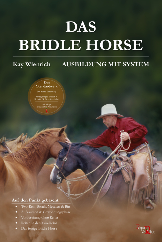 Cover: 9783946239154 | Das Bridle Horse | Ausbildung mit System | Kay Wienrich (u. a.) | Buch