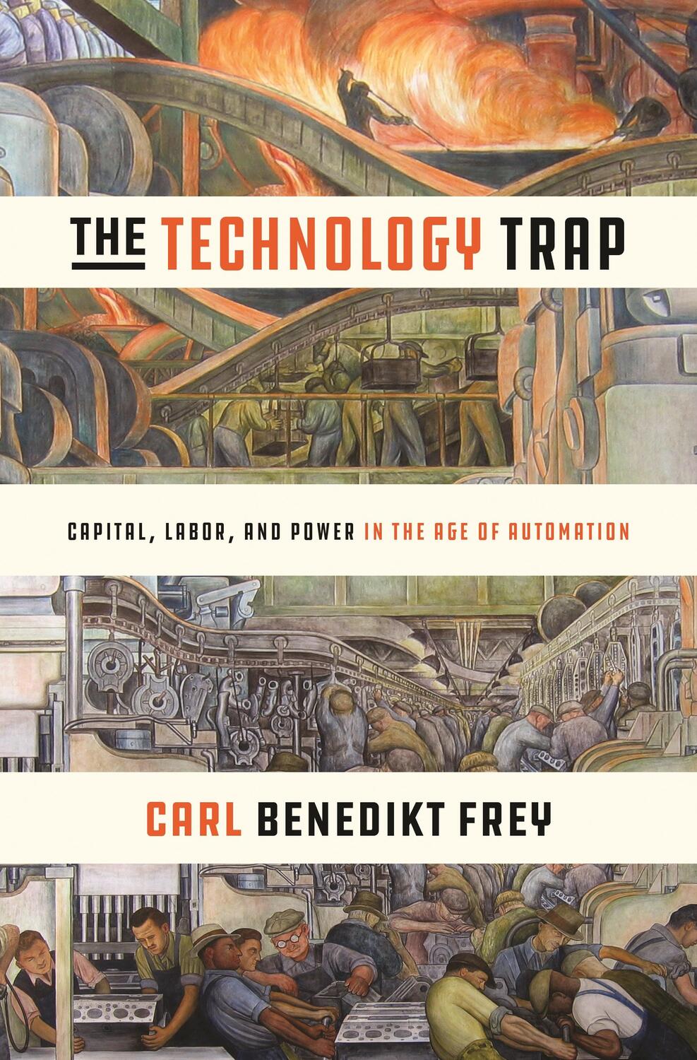 Cover: 9780691172798 | The Technology Trap | Carl Benedikt Frey | Buch | Gebunden | Englisch