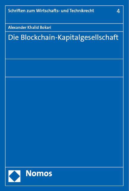 Cover: 9783756014156 | Die Blockchain-Kapitalgesellschaft | Alexander Khalid Bokari | Buch