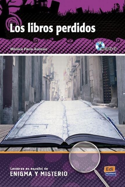 Cover: 9788498484342 | Los Libros Perdidos Book + CD | Mónica Parra Asensio | Buch | Spanisch