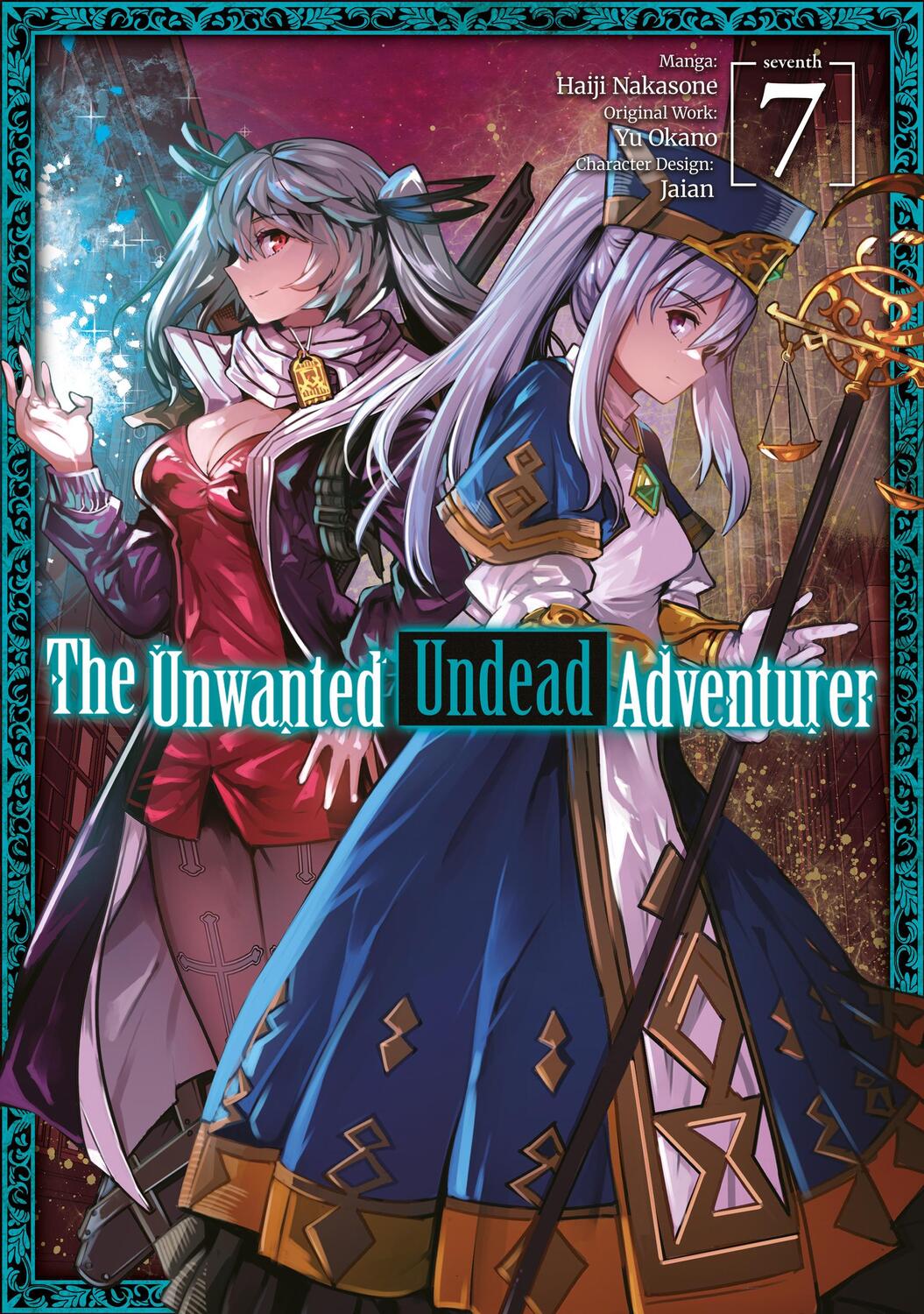 Cover: 9781718358263 | The Unwanted Undead Adventurer (Manga): Volume 7 | Yu Okano | Buch