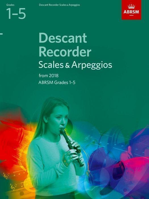 Cover: 9781848499119 | Descant Recorder Scales & Arpeggios, ABRSM Grades 1-5 | from 2018