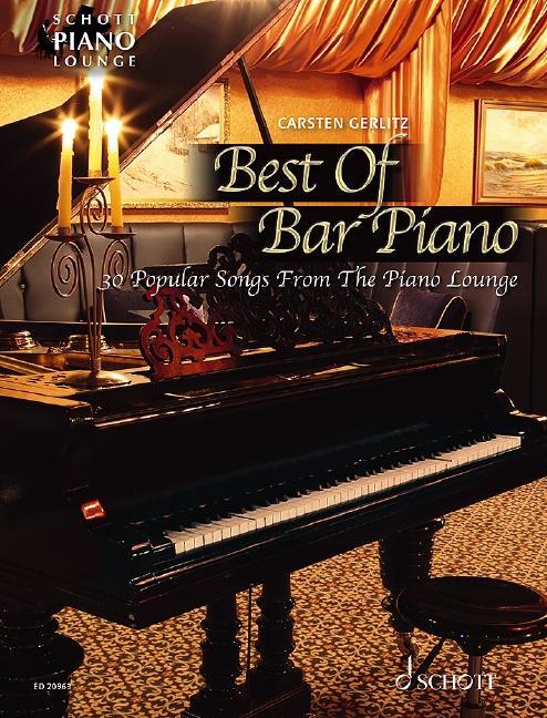 Cover: 9783795760434 | Best Of Bar Piano | Carsten Gerlitz | Broschüre | Schott Piano Lounge