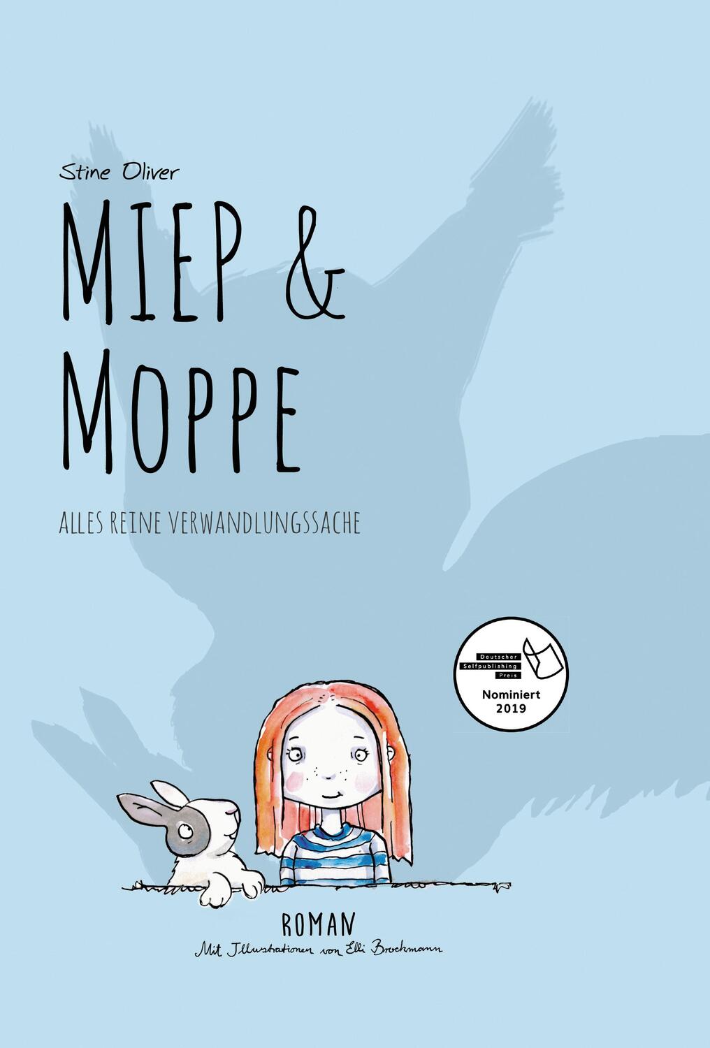 Cover: 9783752887419 | Miep & Moppe | Alles reine Verwandlungssache, Miep & Moppe | Oliver