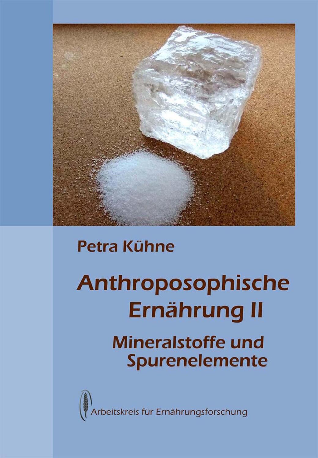 Cover: 9783922290070 | Anthroposophische Ernährung 2 | Mineralstoffe und Spurenelemente