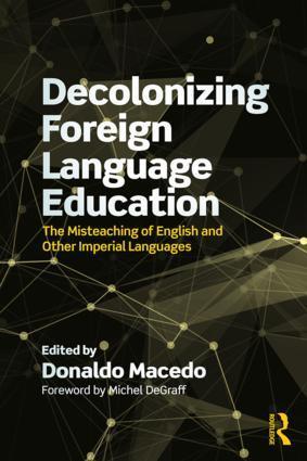 Cover: 9781138320697 | Decolonizing Foreign Language Education | Donaldo Macedo | Taschenbuch